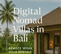 Digital Nomad Bali Villas 